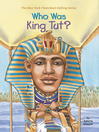 Cover image for Who Was King Tut?